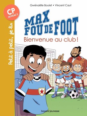 cover image of Max fou de foot, Tome 07